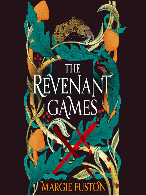 Title details for The Revenant Games by Margie Fuston - Available